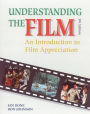 Understanding the Film: An Introduction to Film Appreciation, Student Edition / Edition 5