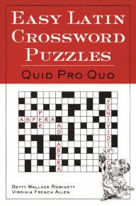 Title: Easy Latin Crossword Puzzles / Edition 1, Author: Betty Wallace Robinett