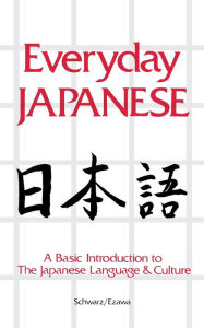 Title: Everyday Japanese / Edition 1, Author: Reiko Ezawa
