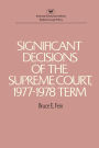 Significant Decisions of the Supreme Court, 1977-78 Term