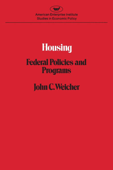 Housing: Federal Policies