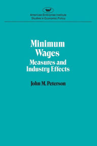 Title: Minimum Wages - Measures & Ind, Author: Peterson