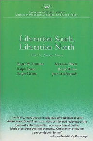 Title: Liberation South, Liberation North, Author: Michael Novak