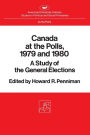 Canada at the Polls, 1979 and 1980: A Study of the General Elections