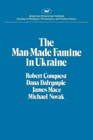 Title: Man-made Famine in Ukraine, Author: Robert Conquest