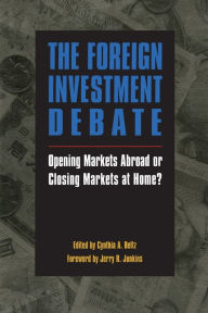 Title: FOREIGN INVESTMENT DEBATE: OPENING MARKETS ABROAD,, Author: Jerry R. Junkins