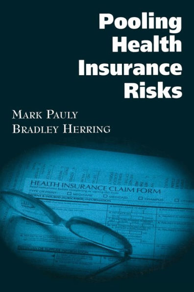 Pooling Health Insurance Risks: Pooling Health Insurance Risks