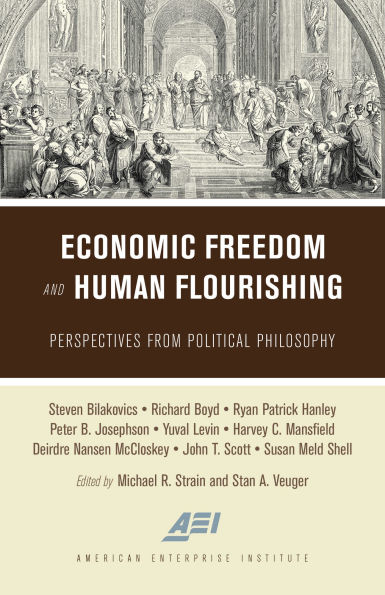 Economic Freedom and Human Flourishing: Perspectives from Political Philosophy