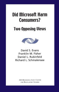 Title: Did Microsoft Harm Consumers?: Two Opposing Views, Author: Franklin L. Fischer