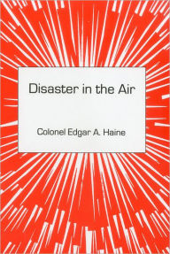 Title: Disaster In The Air, Author: Edgar Haine