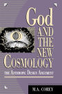 God and the New Cosmology: The Anthropic Design Argument