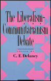 The Liberalism-Communitarianism Debate