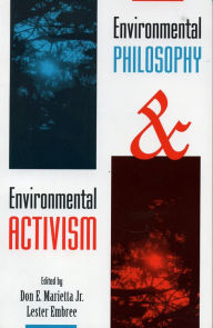 Title: Environmental Philosophy and Environmental Activism, Author: Don Marietta Jr.