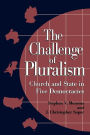 Challenge Of Pluralism / Edition 1