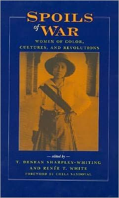 Spoils of War: Women Color, Cultures, and Revolutions