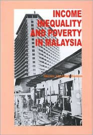Title: Income Inequality and Poverty in Malaysia, Author: Shireen Mardziah Hashim