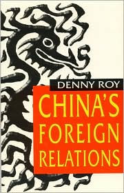 Title: China's Foreign Relations, Author: Denny Roy