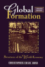 Global Formation: Structures of the World Economy
