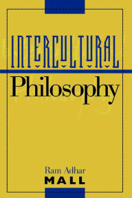 Title: Intercultural Philosophy, Author: Ram Adhar Mall