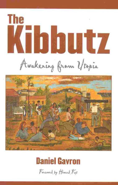 The Kibbutz: Awakening from Utopia / Edition 1