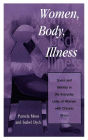 Women, Body, Illness: Space and Identity in the Everyday Lives of Women with Chronic Illness