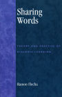 Sharing Words: Theory and Practice of Dialogic Learning / Edition 1