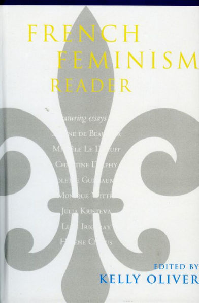 French Feminism Reader / Edition 1