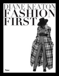 Title: Fashion First, Author: Diane Keaton