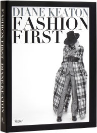 Title: Fashion First, Author: Diane Keaton