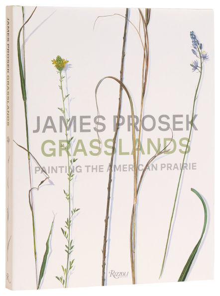 James Prosek Grasslands: Painting the American Prairie
