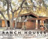 Title: Ranch Houses: Living the California Dream, Author: David Weingarten