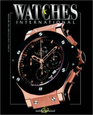 Title: Watches International: Volume X, Author: Tourbillon International