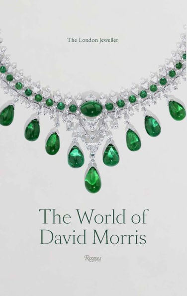 The World of David Morris: The London Jeweler
