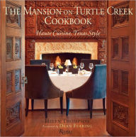 Title: The Mansion on Turtle Creek Cookbook: Haute Cuisine, Texas Style, Author: Helen Thompson