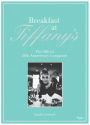 Alternative view 2 of Breakfast at Tiffany's: The Official 50th Anniversary Companion