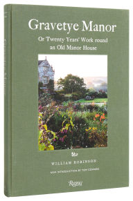 Rapidshare ebooks and free ebook download Gravetye Manor: 20 Years' Work round an Old Manor House RTF DJVU 9780847837670 by WILLIAM ROBINSON, TOM COWARD in English