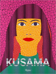 Title: Kusama, Author: Louise Neri