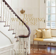 Title: The Welcoming House: The Art of Living Graciously, Author: Jane Schwab