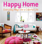 Alternative view 3 of Happy Home: Everyday Magic for a Colorful Life