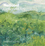 Title: National Gallery of Art: Selected Works, Author: National Gallery Of Art