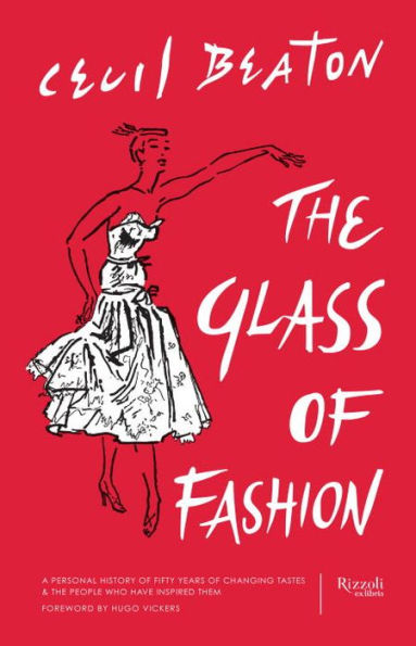 The Glass of Fashion: A Personal History of Fifty Years of Changing Tastes and the People Who Have Inspired Them