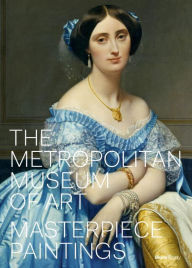 Title: The Metropolitan Museum of Art: Masterpiece Paintings, Author: Kathryn Calley Galitz