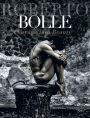 Roberto Bolle: Voyage Into Beauty