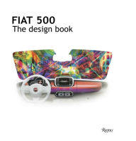 Title: Fiat 500: The Design Book, Author: Fiat