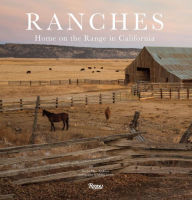 Title: Ranches: Home on the Range in California, Author: Marc Appleton