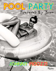 Title: Pool Party, Author: Johnny Pigozzi