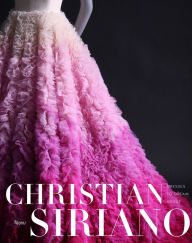 Title: Dresses to Dream About, Author: Christian Siriano