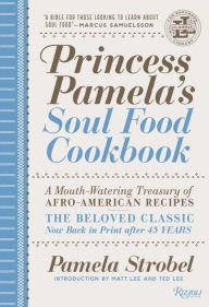 Download free ebook pdf files Princess Pamela's Soul Food Cookbook: A Mouth-Watering Treasury of Afro-American Recipes (English Edition) by  9780847858422 CHM FB2 PDB