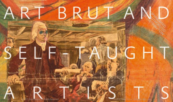 The Hidden Art: Twentieth and Twenty-First Century Self-Taught Artists from the Audrey B. Heckler Collection