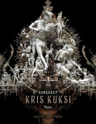 Title: Kris Kuksi: Conquest, Author: Kris Kuksi